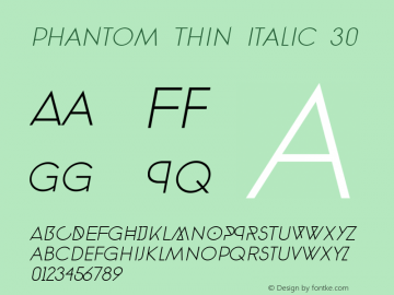 phantom Thin italic 30 Version 1.0 Font Sample