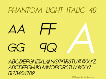 phantom light italic 40 Version 1.0图片样张