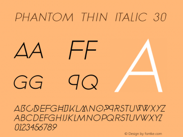 phantom Thin italic 30 Version 1.0图片样张
