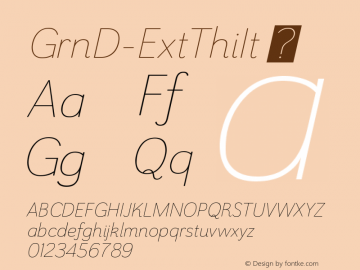 GrnD-ExtThiIt ☞ Version 1.000;com.myfonts.insigne.grenale-2.ext-thin-italic.wfkit2.4588 Font Sample