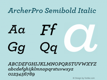 ArcherPro Semibold Italic Version 1.2 Pro | Hoefler & Frere-Jones, 2007, www.typography.com | Homemade fixed version 1.图片样张