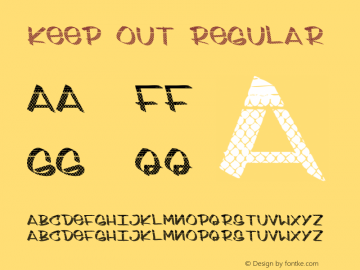 Keep Out Regular Unknown Font Sample