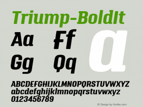 Triump-BoldIt ☞ 1.000;com.myfonts.easy.latinotype.triump.bold-italic.wfkit2.version.4k8P Font Sample