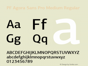 PF Agora Sans Pro Medium Regular Version 1.000 2006 initial release图片样张