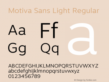 Motiva Sans Light Regular Version 1.000;PS 002.000;hotconv 1.0.70;makeotf.lib2.5.58329 Font Sample
