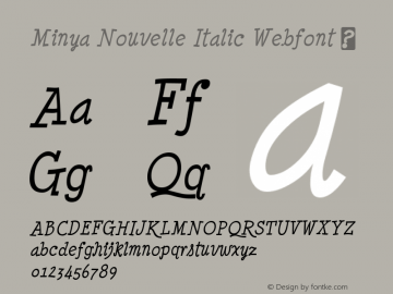 Minya Nouvelle Italic Webfont  This is a protected webfont and is intended for CSS @font-face use ONLY. Reverse engineering this font is strictly prohibited.图片样张