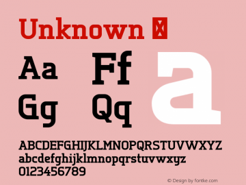 Unknown  This is a protected webfont and is intended for CSS @font-face use ONLY. Reverse engineering this font is strictly prohibited. Font Sample