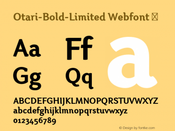 Otari-Bold-Limited Webfont  This is a protected webfont and is intended for CSS @font-face use ONLY. Reverse engineering this font is strictly prohibited.图片样张