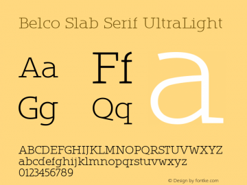 Belco Slab Serif UltraLight 1.000 Font Sample