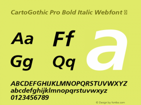 CartoGothic Pro Bold Italic Webfont  This is a protected webfont and is intended for CSS @font-face use ONLY. Reverse engineering this font is strictly prohibited. Font Sample