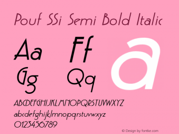 Pouf SSi Semi Bold Italic 001.000 Font Sample