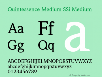 Quintessence Medium SSi Medium 001.001 Font Sample