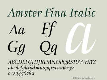 Amster Fina Italic Version 1.000;PS 001.000;hotconv 1.0.70;makeotf.lib2.5.58329 Font Sample