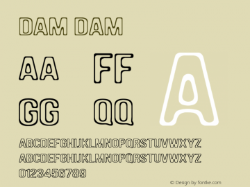 DAM DAM Unknown Font Sample