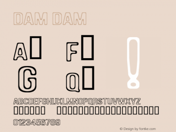 DAM DAM Unknown Font Sample