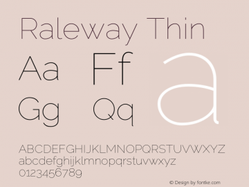 Raleway Thin Version 3.000; ttfautohint (v0.96) -l 8 -r 28 -G 28 -x 14 -w 