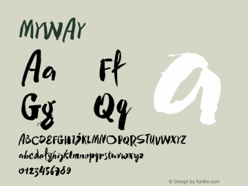 MYWAY ☞ Version 1.000 2015 initial release;com.myfonts.easy.posterizer-kg.my-way.regular.wfkit2.version.4mr8图片样张