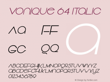 Vonique 64 Italic 1.0 email: dennis@sharkshock.net图片样张