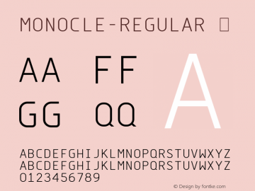 Monocle-Regular ☞ 2.000;com.myfonts.easy.reserves.monocle.regular.wfkit2.version.3vPZ图片样张