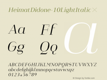 HeimatDidone-10LightItalic ☞ Version 1.000;PS 001.000;hotconv 1.0.70;makeotf.lib2.5.58329;com.myfonts.easy.atlas-font-foundry.heimat-didone.10-light-italic.wfkit2.version.4k6i Font Sample