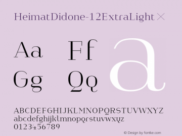 HeimatDidone-12ExtraLight ☞ Version 1.000;PS 001.000;hotconv 1.0.70;makeotf.lib2.5.58329;com.myfonts.easy.atlas-font-foundry.heimat-didone.12-extra-light.wfkit2.version.4k6t Font Sample