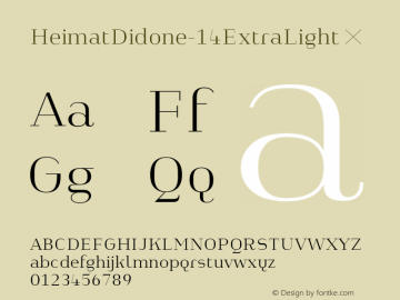 HeimatDidone-14ExtraLight ☞ Version 1.000;PS 001.000;hotconv 1.0.70;makeotf.lib2.5.58329;com.myfonts.easy.atlas-font-foundry.heimat-didone.14-extra-light.wfkit2.version.4k6F图片样张