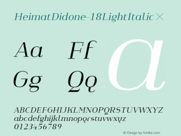 HeimatDidone-18LightItalic ☞ Version 1.000;PS 001.000;hotconv 1.0.70;makeotf.lib2.5.58329;com.myfonts.easy.atlas-font-foundry.heimat-didone.18-light-italic.wfkit2.version.4k79图片样张