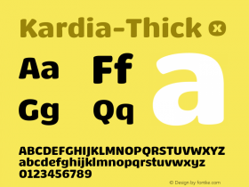 Kardia-Thick ☞ Version 1.000; ttfautohint (v1.1) -l 8 -r 50 -G 200 -x 14 -D latn -f none -w G -W -c;com.myfonts.easy.rfuenzalida.kardia.thick.wfkit2.version.4ieq Font Sample