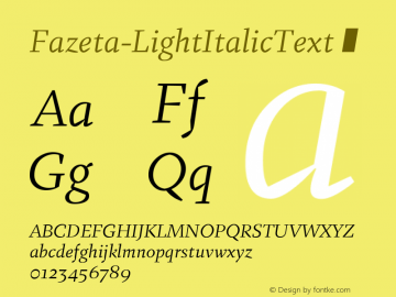 Fazeta-LightItalicText ☞ 001.000;com.myfonts.easy.adtypo.fazeta.text-light-italic.wfkit2.version.4kYm Font Sample