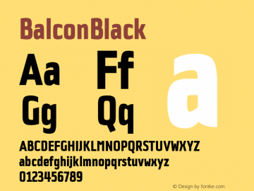 BalconBlack ☞ Version 1.000;com.myfonts.easy.tdf.balcon.black.wfkit2.version.4hdo图片样张