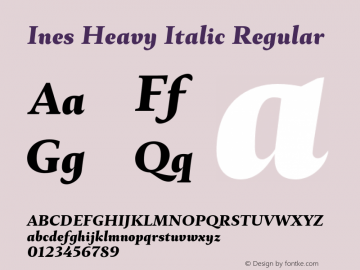 Ines Heavy Italic Regular Version 3.001;PS 003.001;hotconv 1.0.70;makeotf.lib2.5.58329图片样张