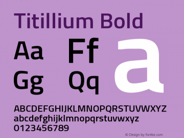 Titillium Bold Version 1.000;PS 57.000;hotconv 1.0.70;makeotf.lib2.5.55311 Font Sample