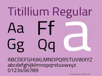 Titillium Regular Version 1.000;PS 57.000;hotconv 1.0.70;makeotf.lib2.5.55311 Font Sample