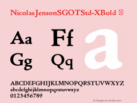 NicolasJensonSGOTStd-XBold ☞ 2.620;com.myfonts.spiecegraphics.nicolas-jenson-sg.xbold.wfkit2.3uVv Font Sample