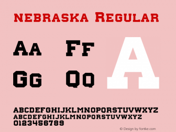 nebraska Regular Version 1.00 January 26, 2013, initial release, www.yourfonts.com Font Sample