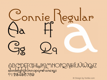 Connie Regular Version 1.00 March 7, 2013, initial release Font Sample