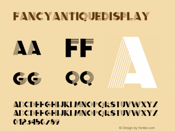 FancyAntiqueDisplay ☞ Version 1.000;com.myfonts.easy.infamousfoundry.fancy-antique-display.empty.wfkit2.version.3G3H Font Sample