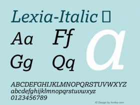 Lexia-Italic ☞ Version 2.001;com.myfonts.easy.daltonmaag.lexia.italic.wfkit2.version.4czG图片样张