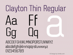 Clayton Thin Regular Version 1.001;PS 001.001;hotconv 1.0.70;makeotf.lib2.5.58329 Font Sample