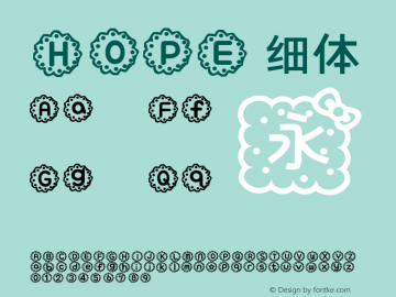 HOPE 细体 HOPE Font Sample