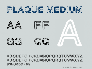 PLAQUE Medium Version 001.000 Font Sample