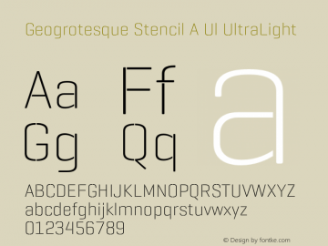 Geogrotesque Stencil A Ul UltraLight Version 1.000 Font Sample