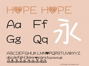 HOPE HOPE HOPE Font Sample