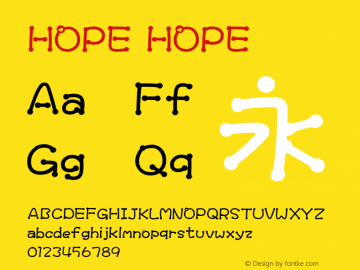 HOPE HOPE HOPEHOPE Font Sample