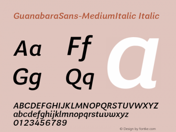 GuanabaraSans-MediumItalic Italic Version 1.001;PS 001.001;hotconv 1.0.70;makeotf.lib2.5.58329图片样张