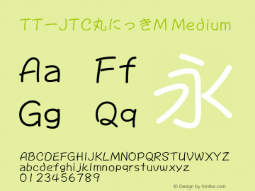 TT-JTC丸にっきM Medium N_1.00 Font Sample