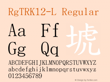 RgTRK12-L Regular Version 001.000 Font Sample