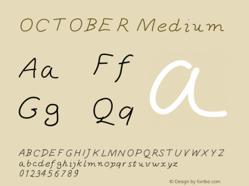 OCTOBER Medium Version 001.000 Font Sample