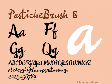 PasticheBrush ☞ 1.000;com.myfonts.easy.schizotype.pastiche-brush.regular.wfkit2.version.3QMr Font Sample