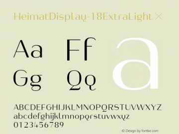 HeimatDisplay-18ExtraLight ☞ Version 1.000;PS 001.000;hotconv 1.0.70;makeotf.lib2.5.58329;com.myfonts.easy.atlas-font-foundry.heimat-display.18-extra-light.wfkit2.version.4nyC Font Sample